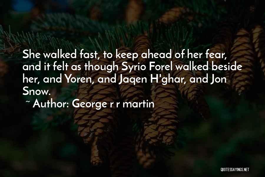 Arya Stark Syrio Forel Quotes By George R R Martin