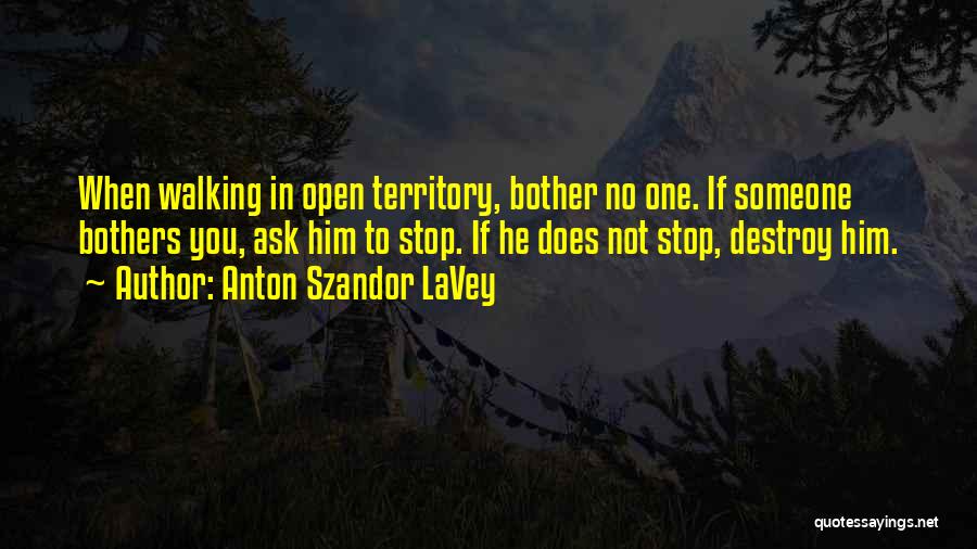 Aryaan Patel Quotes By Anton Szandor LaVey
