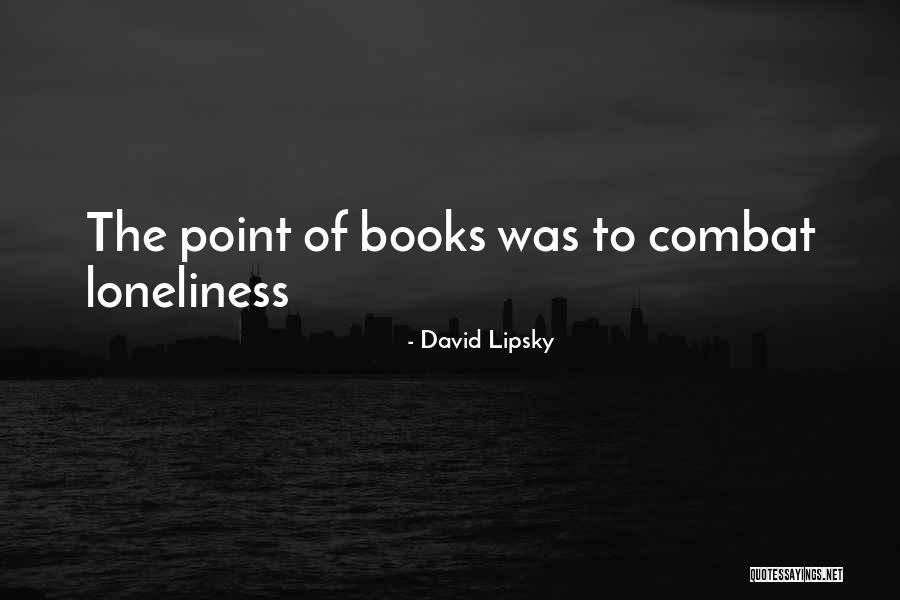 Aryeh Dresses Quotes By David Lipsky