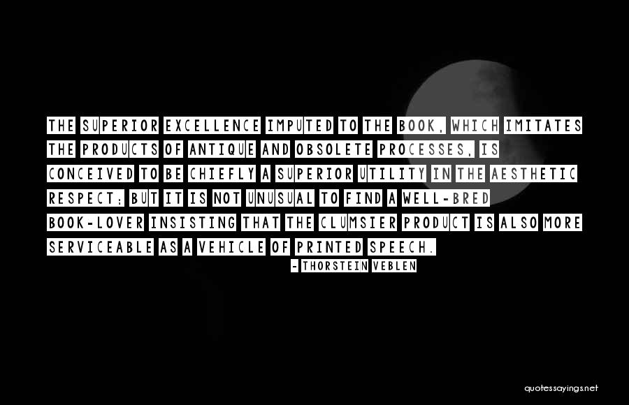 Arymis Quotes By Thorstein Veblen Arymis Quotes By Thorstein Veblen
