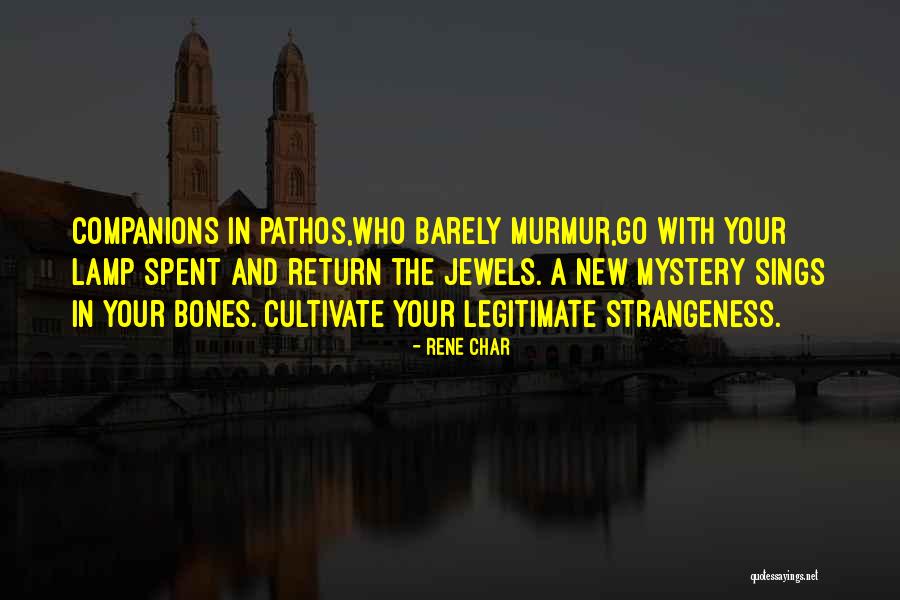 Aryn Drake Lee Quotes By Rene Char Aryn Drake Lee Quotes By Rene Char