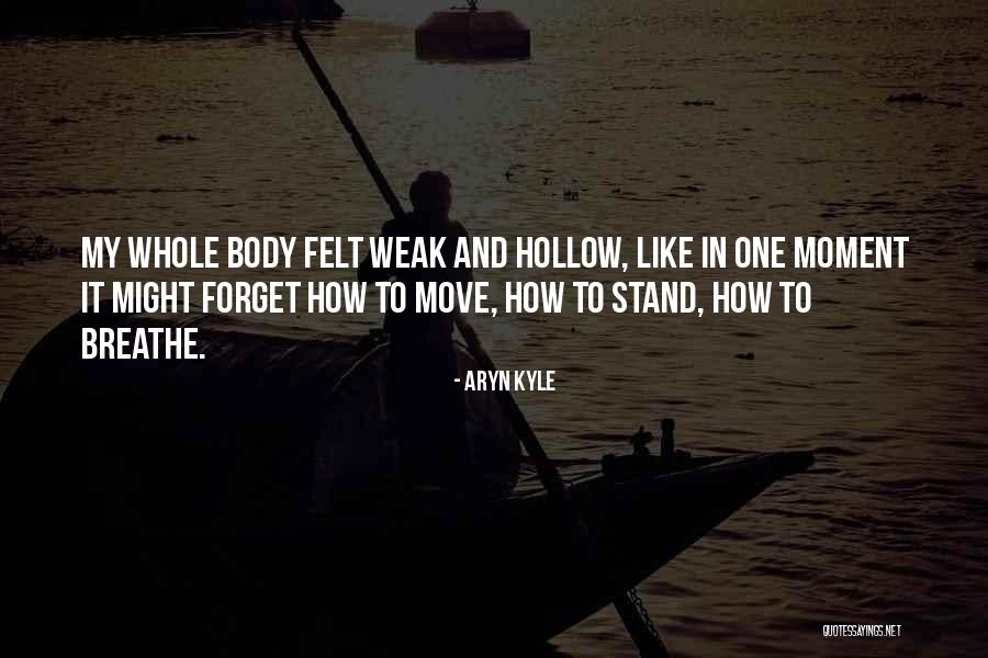 Aryn Kyle Quotes 1695080 Aryn Kyle Quotes 1695080