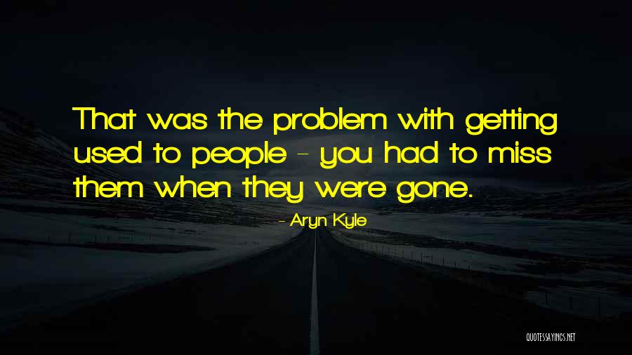 Aryn Kyle Quotes 334997 Aryn Kyle Quotes 334997