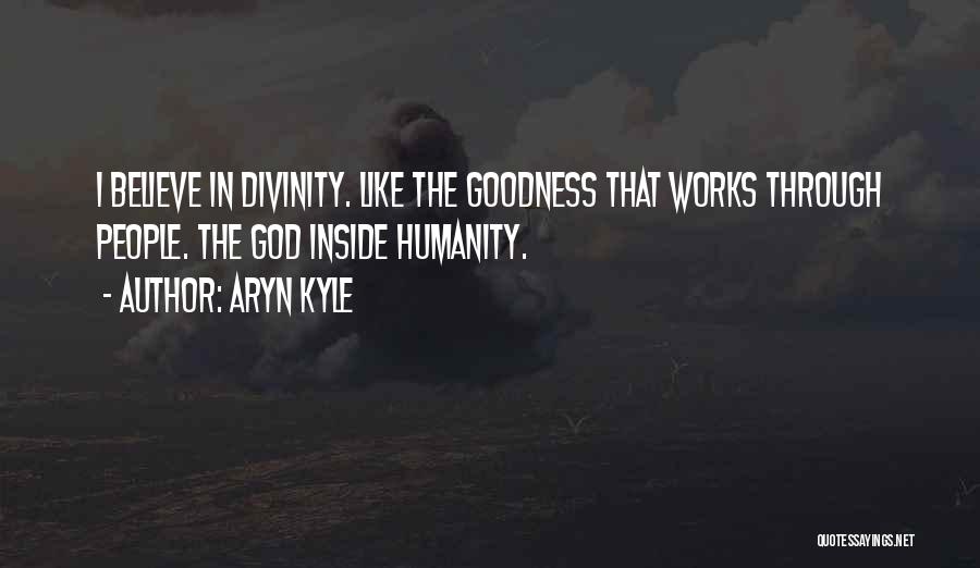 Aryn Kyle Quotes 966498