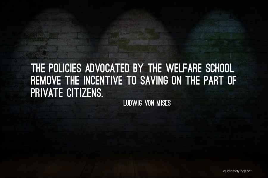 Arzator Ulei Quotes By Ludwig Von Mises Arzator Ulei Quotes By Ludwig Von Mises