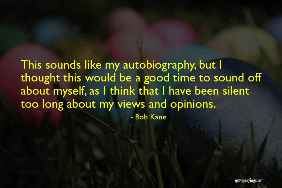 Arzola Columbia Quotes By Bob Kane Arzola Columbia Quotes By Bob Kane