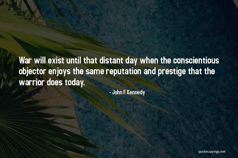 Arzuaga Quotes By John F. Kennedy