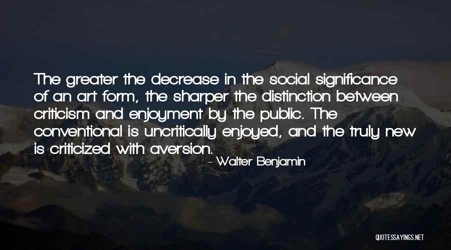 Arzula Quotes By Walter Benjamin Arzula Quotes By Walter Benjamin