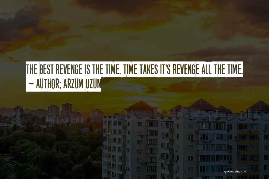 Arzum Uzun Quotes 1557153