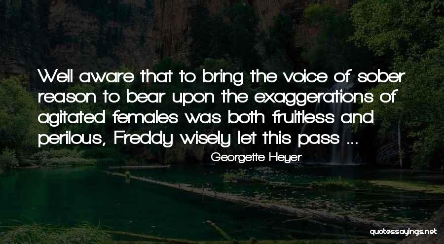 Arzunun Mutfagi Quotes By Georgette Heyer Arzunun Mutfagi Quotes By Georgette Heyer