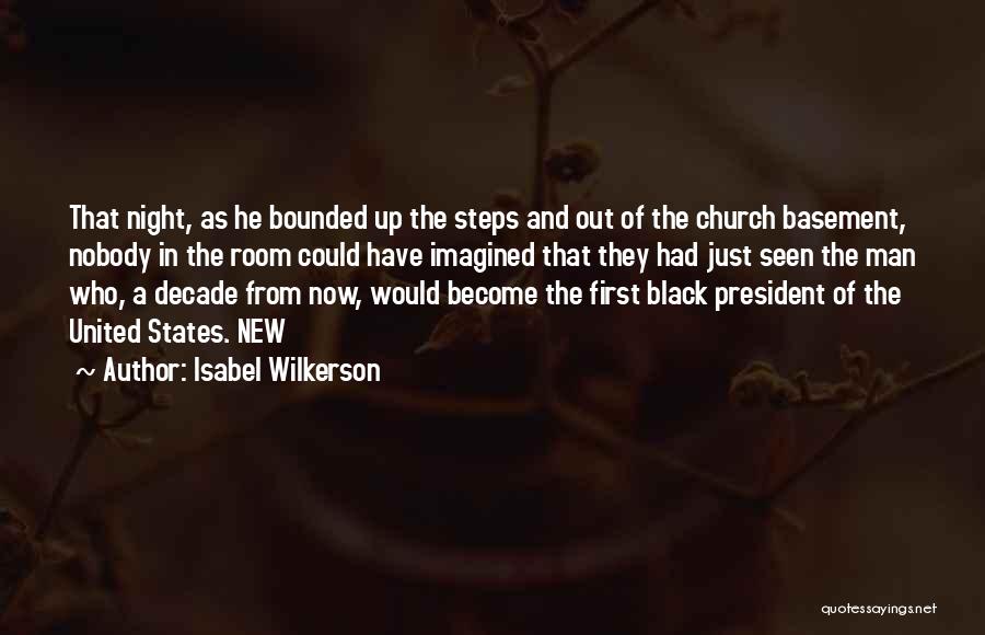 As A Black Man Quotes By Isabel Wilkerson