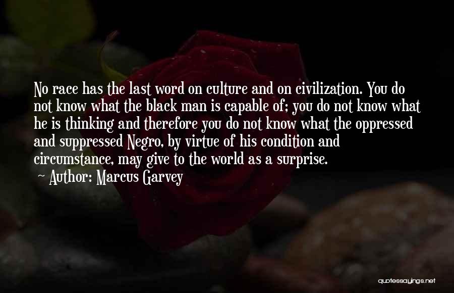 As A Black Man Quotes By Marcus Garvey