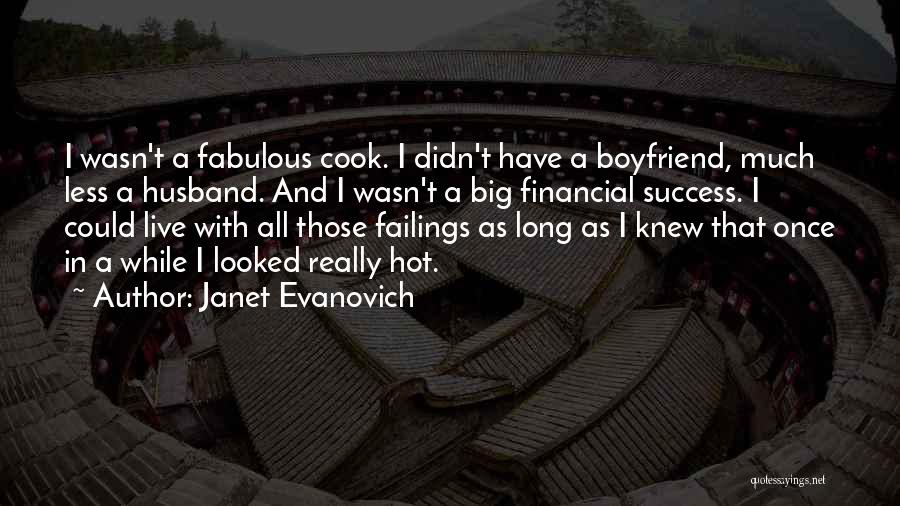 As A Boyfriend Quotes By Janet Evanovich
