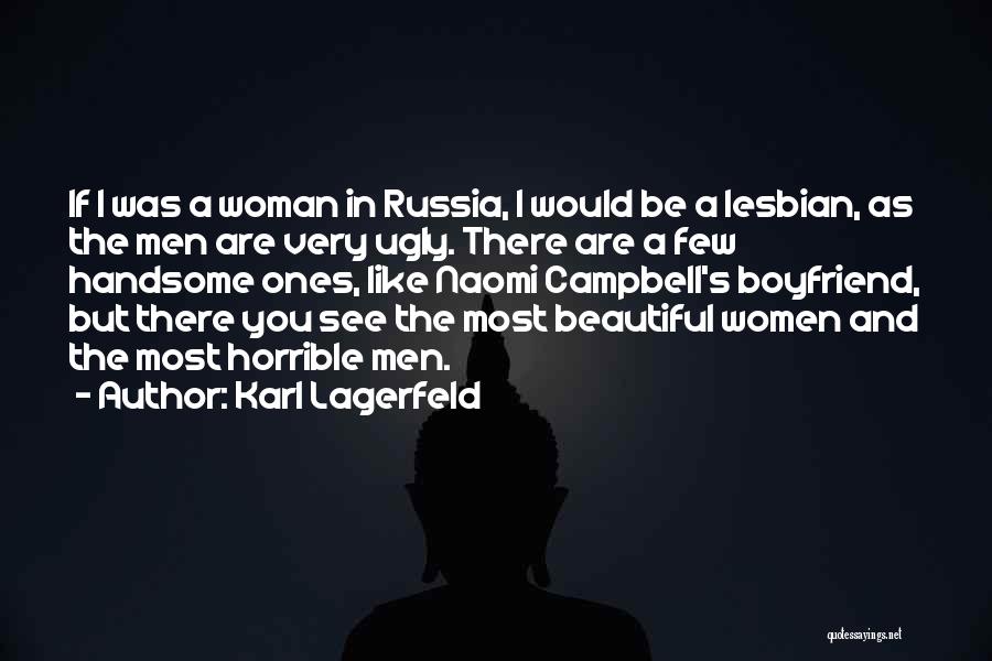 As A Boyfriend Quotes By Karl Lagerfeld