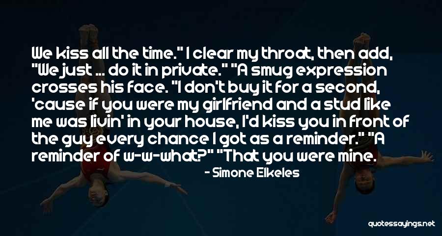 As A Boyfriend Quotes By Simone Elkeles