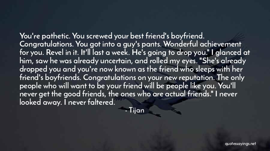 As A Boyfriend Quotes By Tijan