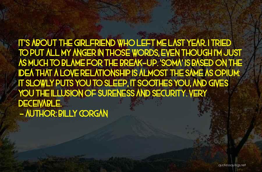 As A Girlfriend Quotes By Billy Corgan