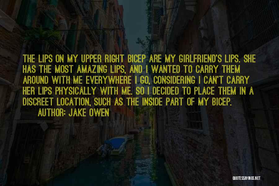 As A Girlfriend Quotes By Jake Owen
