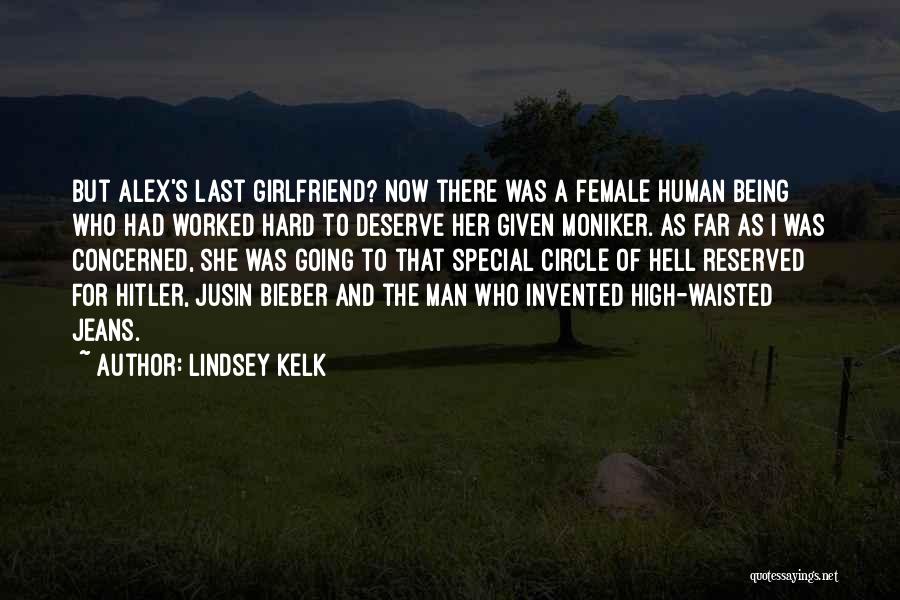 As A Girlfriend Quotes By Lindsey Kelk