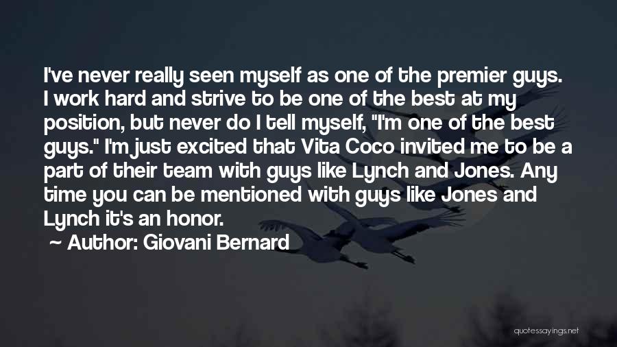 As A Team Quotes By Giovani Bernard