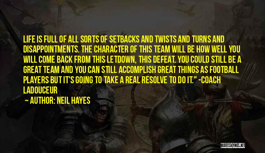 As A Team Quotes By Neil Hayes