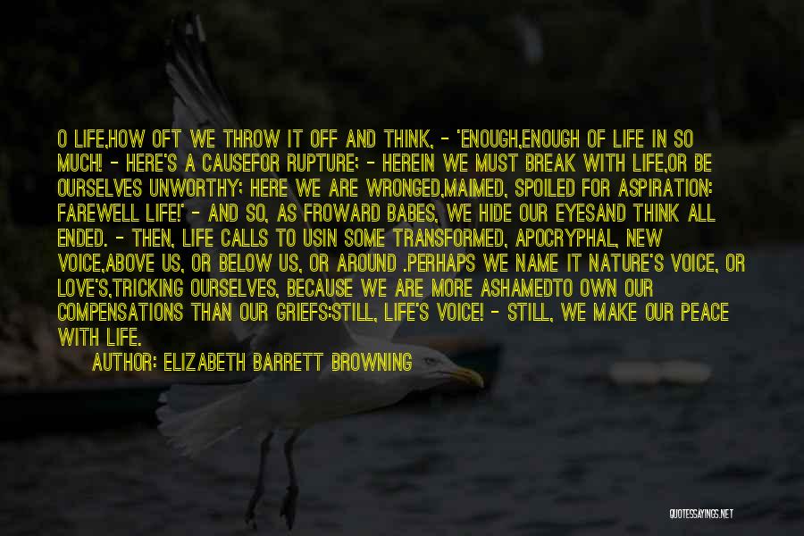 As Above So Below Quotes By Elizabeth Barrett Browning