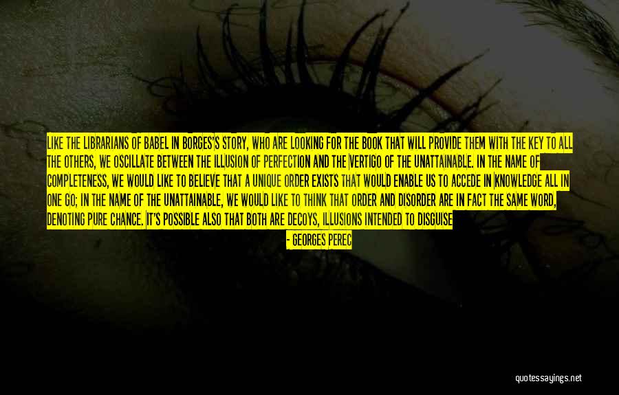 As Bad As Quotes By Georges Perec As Bad As Quotes By Georges Perec