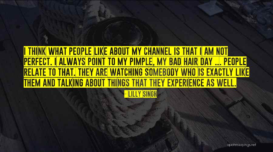 As Bad As Quotes By Lilly Singh As Bad As Quotes By Lilly Singh