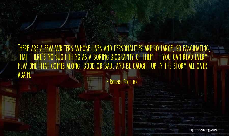 As Bad As Quotes By Robert Gottlieb As Bad As Quotes By Robert Gottlieb