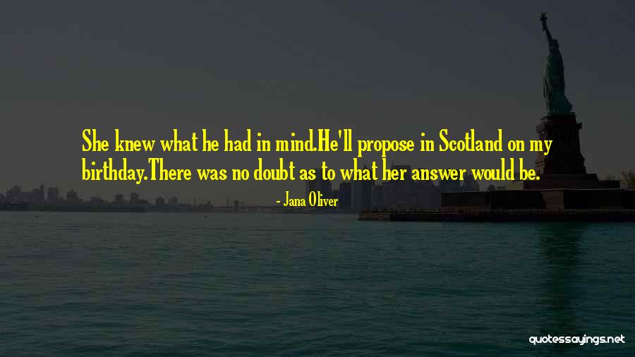 As Birthday Quotes By Jana Oliver As Birthday Quotes By Jana Oliver