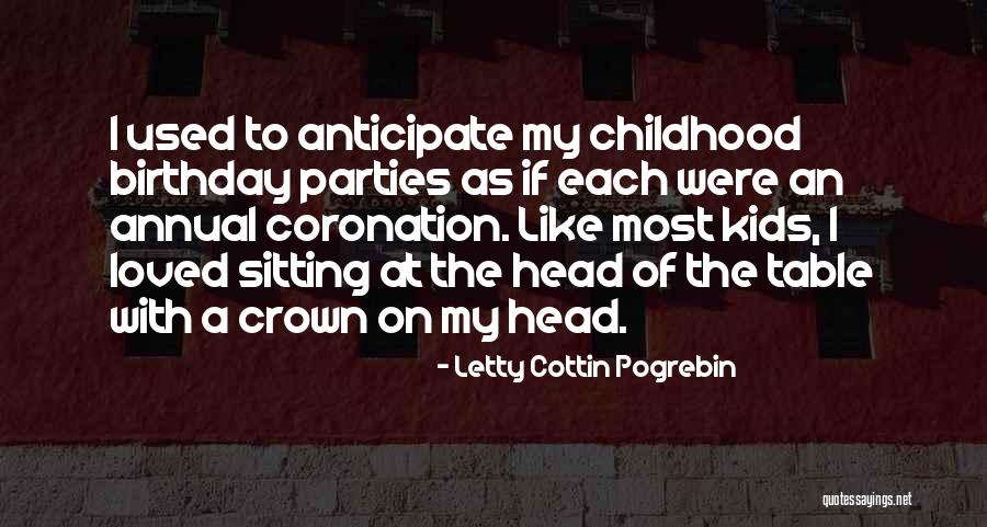 As Birthday Quotes By Letty Cottin Pogrebin As Birthday Quotes By Letty Cottin Pogrebin