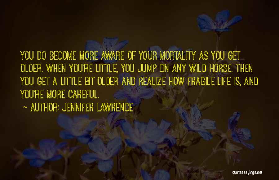 As Fragile As Quotes By Jennifer Lawrence