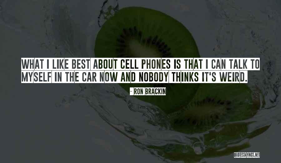As I Am Getting Older Quotes By Ron Brackin As I Am Getting Older Quotes By Ron Brackin