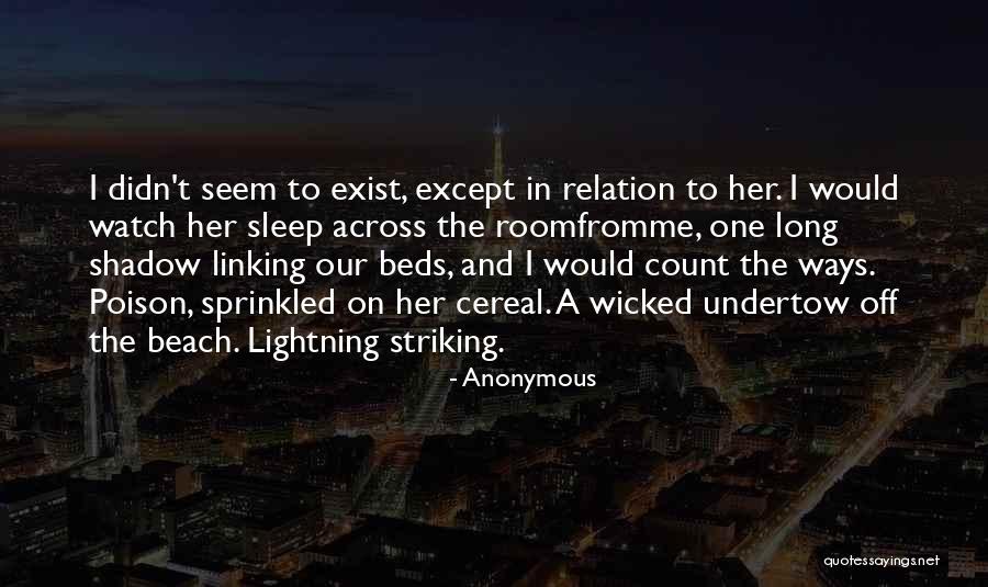 As I Watch You Sleep Quotes By Anonymous As I Watch You Sleep Quotes By Anonymous