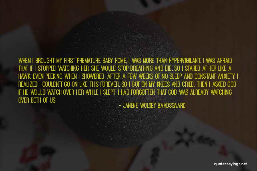 As I Watch You Sleep Quotes By Janene Wolsey Baadsgaard As I Watch You Sleep Quotes By Janene Wolsey Baadsgaard