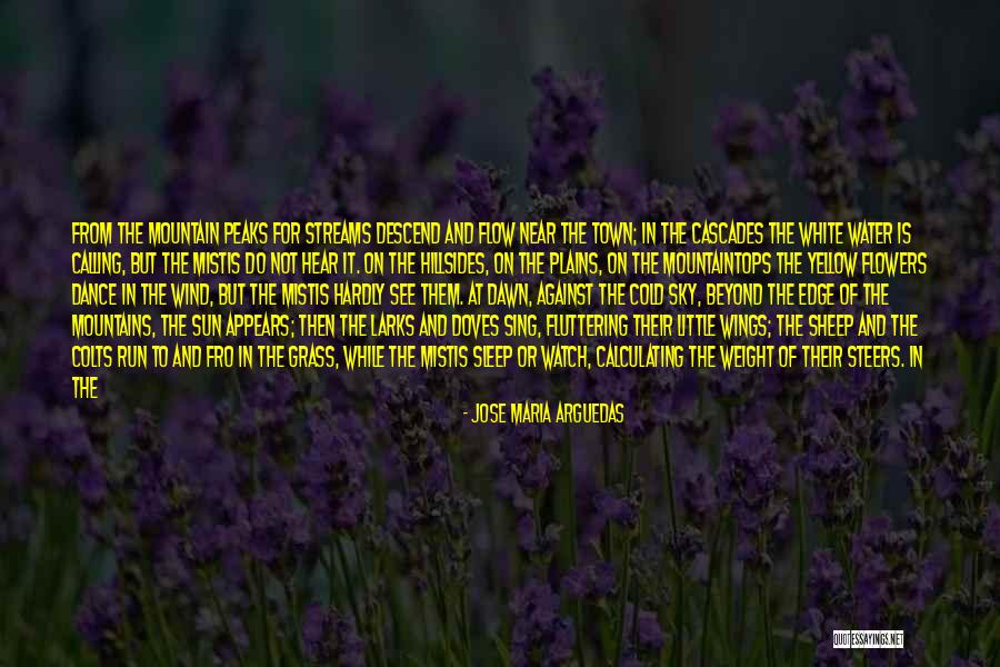 As I Watch You Sleep Quotes By Jose Maria Arguedas As I Watch You Sleep Quotes By Jose Maria Arguedas