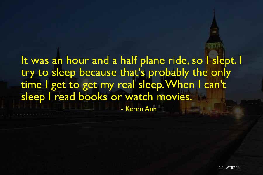 As I Watch You Sleep Quotes By Keren Ann As I Watch You Sleep Quotes By Keren Ann