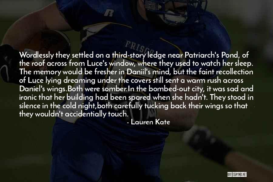 As I Watch You Sleep Quotes By Lauren Kate As I Watch You Sleep Quotes By Lauren Kate