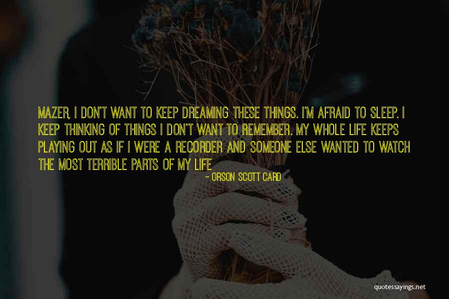 As I Watch You Sleep Quotes By Orson Scott Card As I Watch You Sleep Quotes By Orson Scott Card