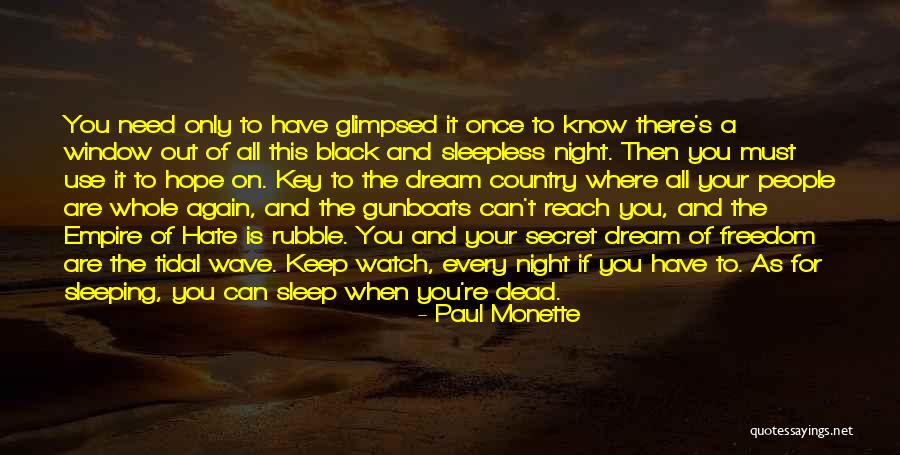 As I Watch You Sleep Quotes By Paul Monette As I Watch You Sleep Quotes By Paul Monette