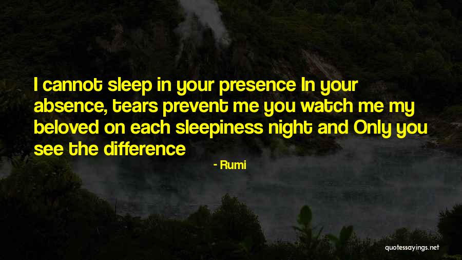 As I Watch You Sleep Quotes By Rumi As I Watch You Sleep Quotes By Rumi