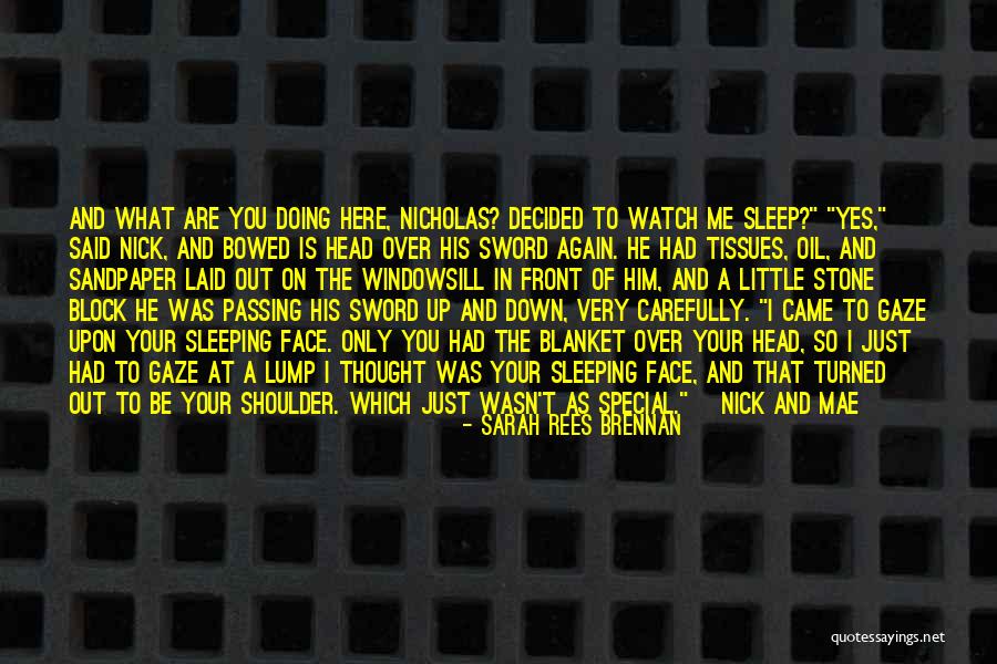 As I Watch You Sleep Quotes By Sarah Rees Brennan As I Watch You Sleep Quotes By Sarah Rees Brennan