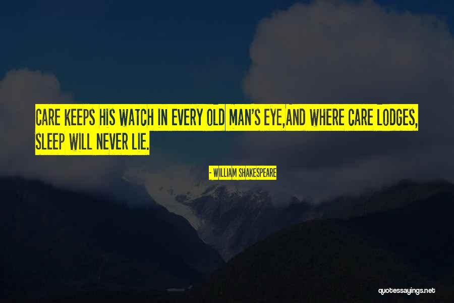 As I Watch You Sleep Quotes By William Shakespeare As I Watch You Sleep Quotes By William Shakespeare