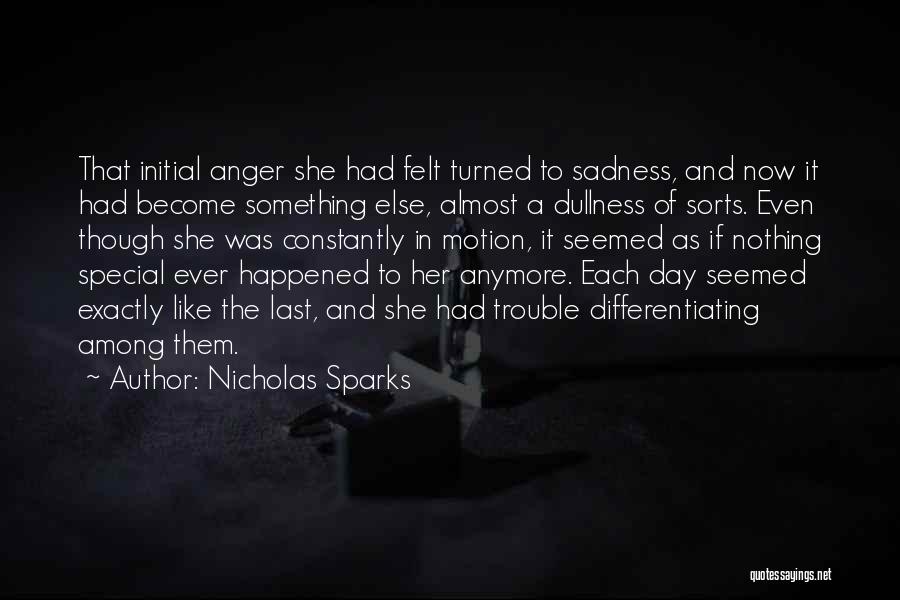 As If Nothing Happened Quotes By Nicholas Sparks