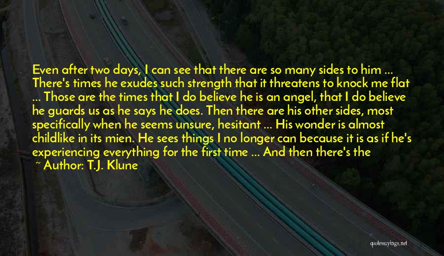 As If You Know Everything Quotes By T.J. Klune