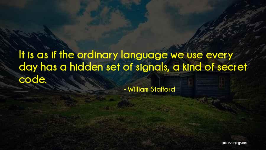 As It Set Quotes By William Stafford As It Set Quotes By William Stafford