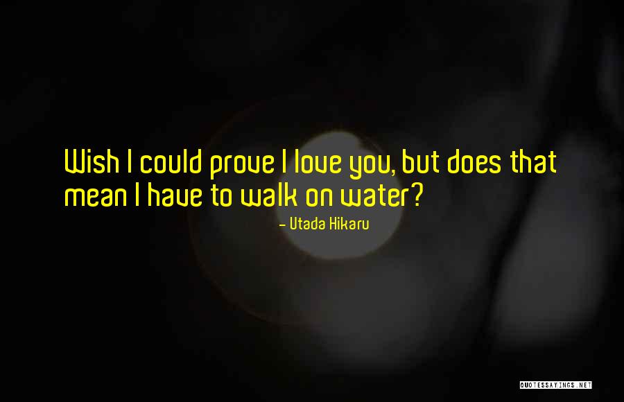As Li Co Bags Quotes By Utada Hikaru As Li Co Bags Quotes By Utada Hikaru