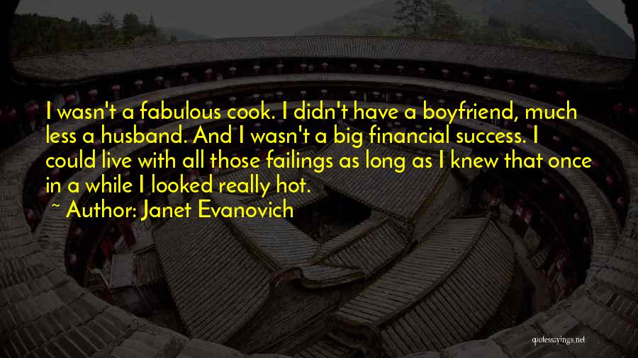 As Long As I Live Quotes By Janet Evanovich