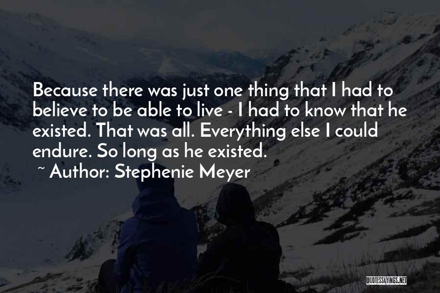 As Long As I Live Quotes By Stephenie Meyer