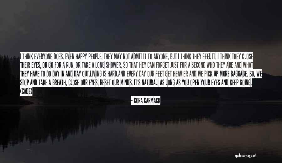 As Long As I'm Living Quotes By Cora Carmack